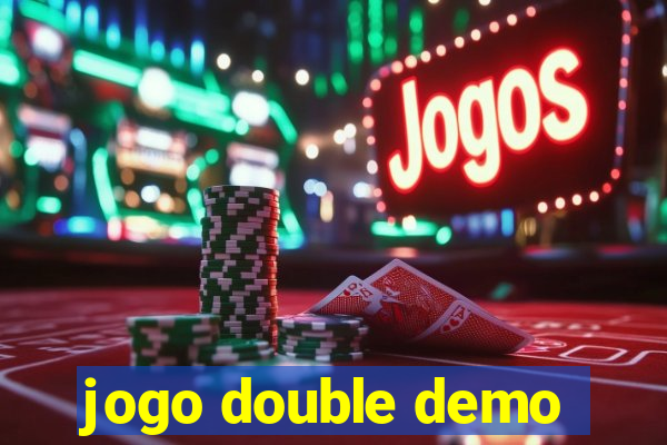 jogo double demo