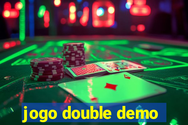 jogo double demo