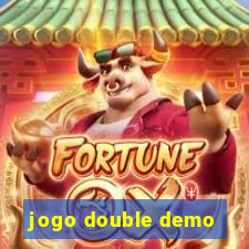 jogo double demo