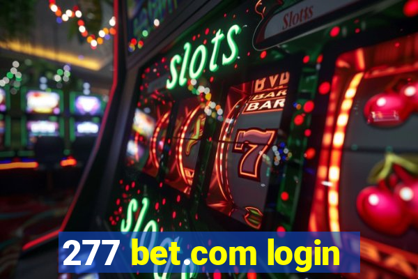 277 bet.com login