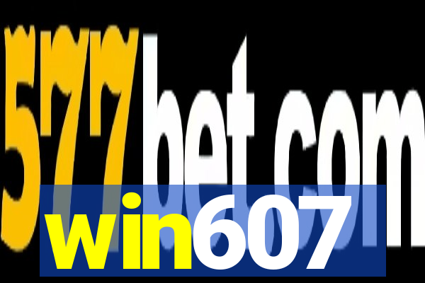 win607