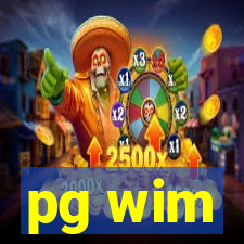 pg wim