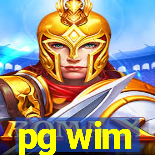 pg wim