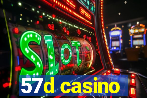 57d casino