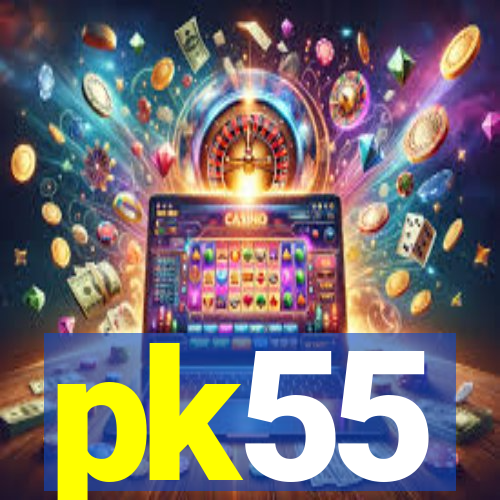 pk55