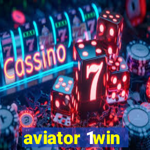 aviator 1win