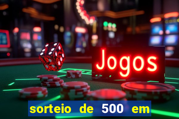 sorteio de 500 em cash toda segunda feira novibet