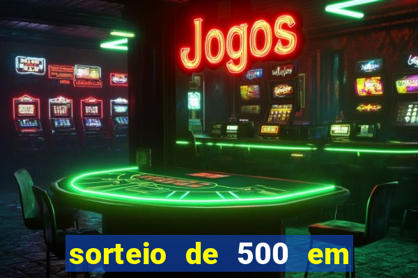 sorteio de 500 em cash toda segunda feira novibet