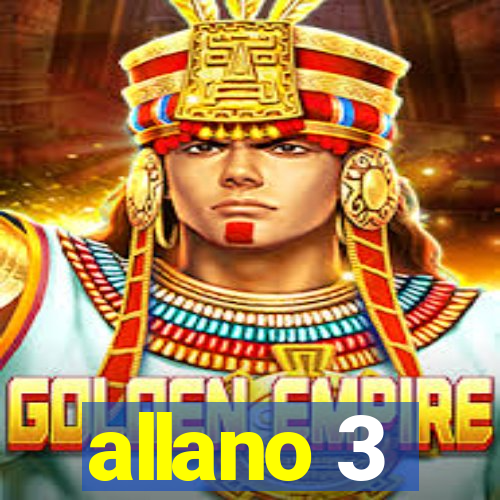 allano 3