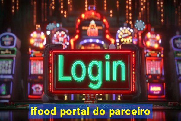 ifood portal do parceiro