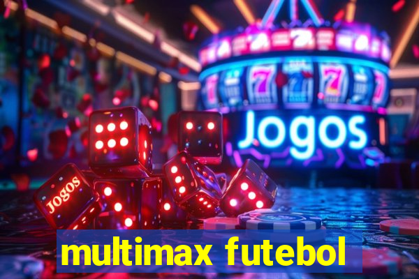 multimax futebol