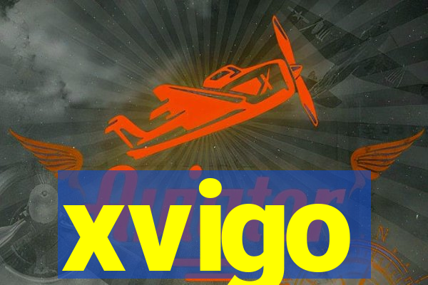 xvigo