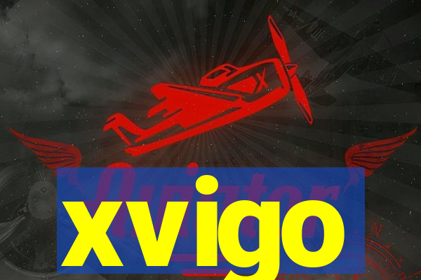 xvigo