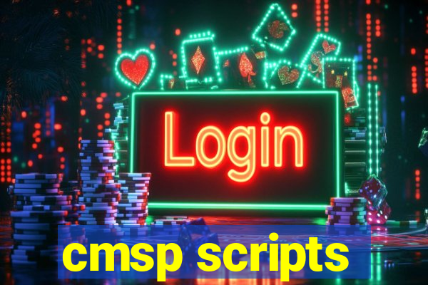 cmsp scripts