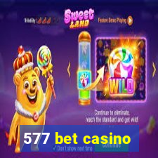 577 bet casino