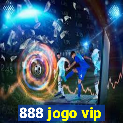 888 jogo vip