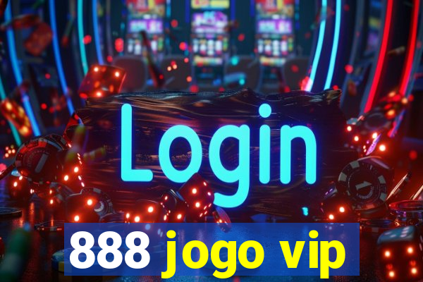 888 jogo vip