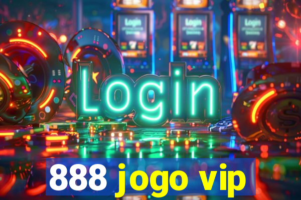 888 jogo vip