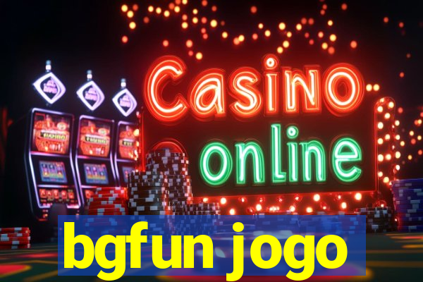 bgfun jogo