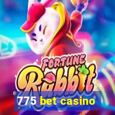 775 bet casino