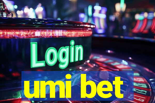 umi bet