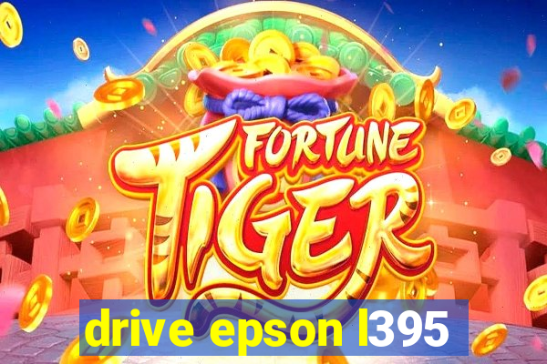 drive epson l395