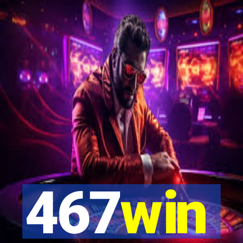 467win