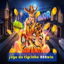 jogo do tigrinho 888win