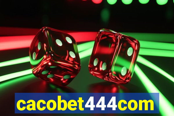 cacobet444com