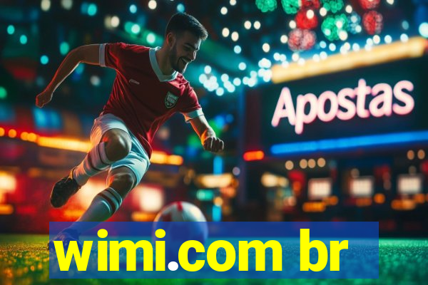 wimi.com br