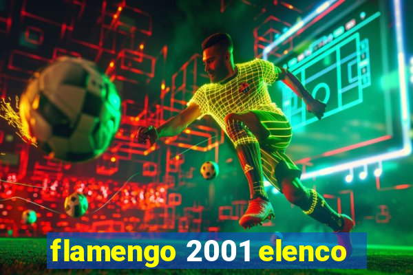 flamengo 2001 elenco