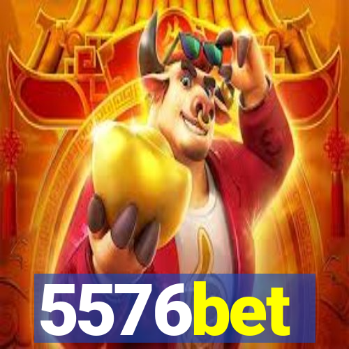 5576bet