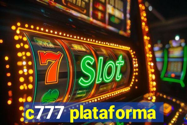 c777 plataforma