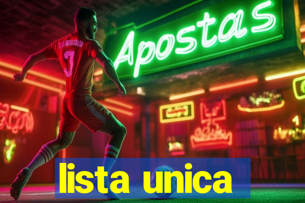 lista unica