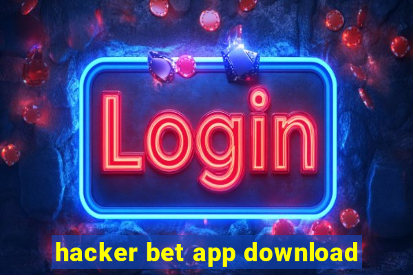 hacker bet app download