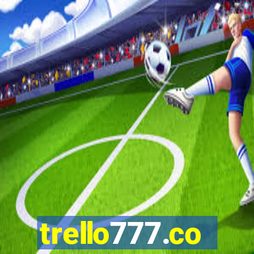 trello777.co