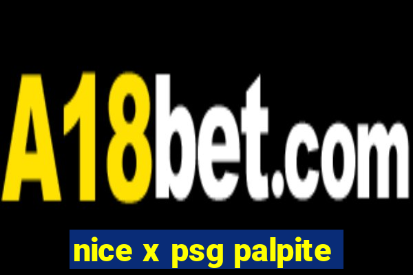 nice x psg palpite