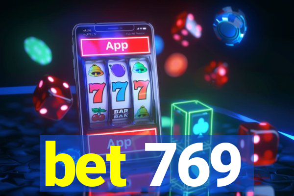 bet 769