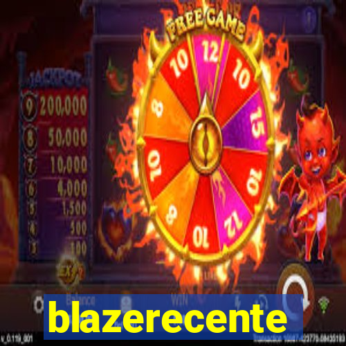 blazerecente