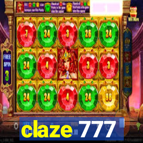 claze 777