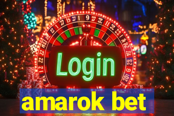 amarok bet