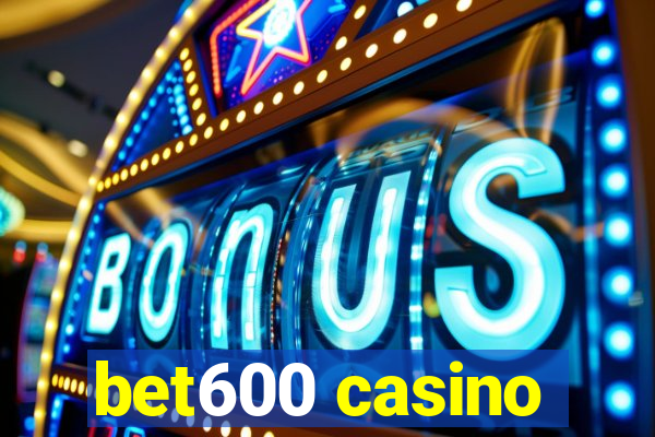 bet600 casino