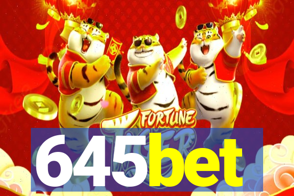 645bet