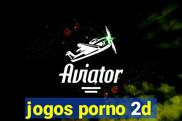 jogos porno 2d