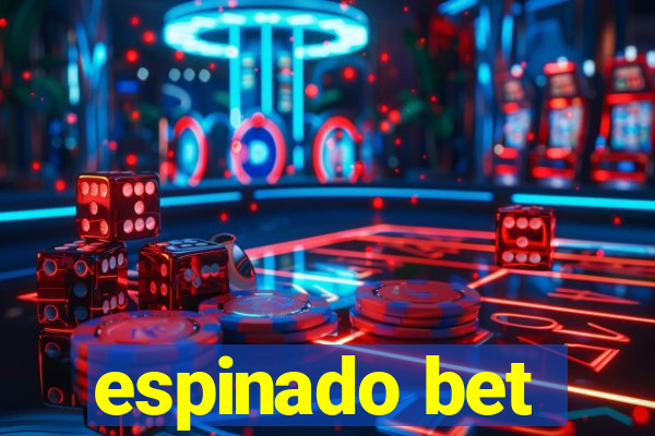 espinado bet