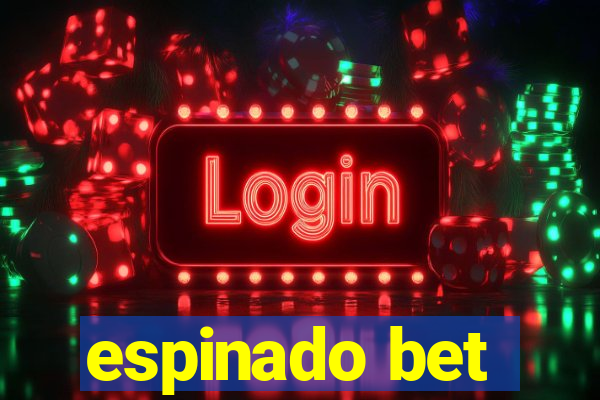 espinado bet