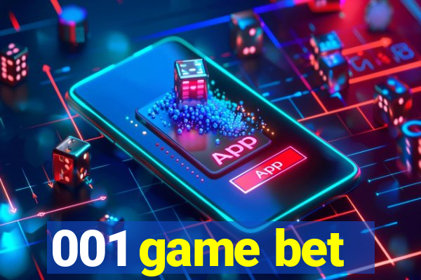 001 game bet