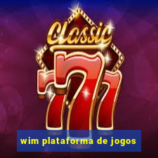 wim plataforma de jogos