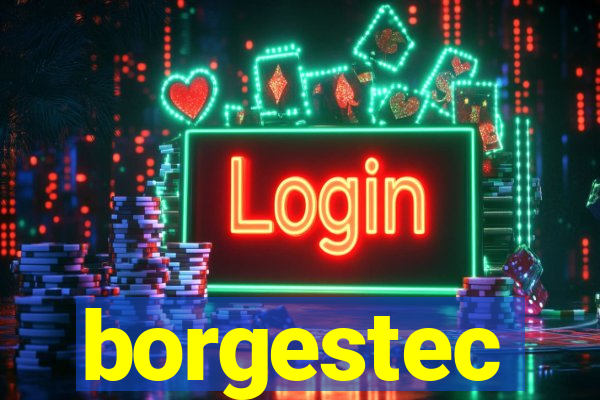 borgestec