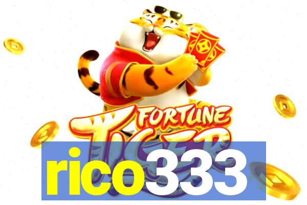 rico333